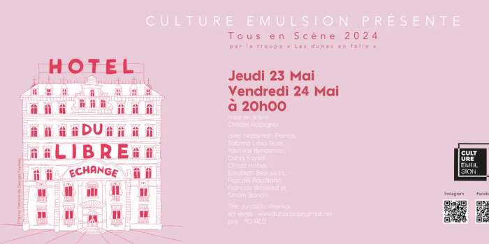 Théâtre Culture Emulsion - L'Hôtel du Libre Echange