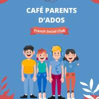 Café Groupe d'échange Parents d'Ados