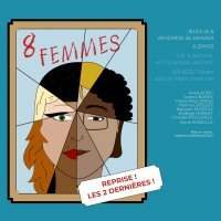 Théâtre Culture Emulsion - Huit femmes